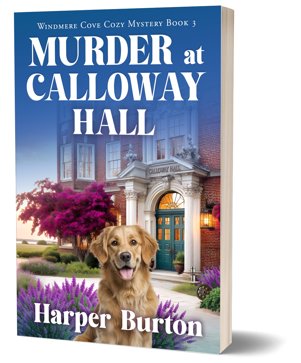 Murder at Calloway Hall paperback by Harper Burton
